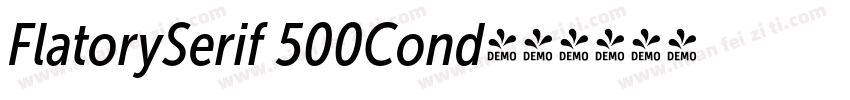 FlatorySerif 500Cond字体转换
